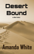 Desert Bound (EBOOK)