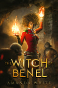 The Witch of Benel (PRINT)